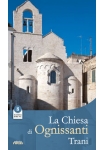 8 - La chiesa di Ognissanti