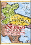 Barletta, le origini della città avvolte nella leggenda