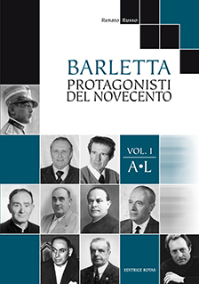 Barletta Protagonisti del Novecento