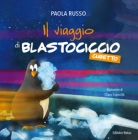 Il viaggio di Blastociccio - cubetto