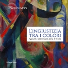 Ingiustizia tra i colori