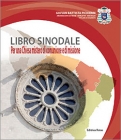 Libro Sinodale - Per una Chiesa mistero di comunione e di missione
