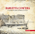 Barletta com'era
